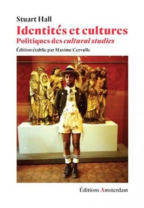 Identités et cultures - politiques des cultural studies