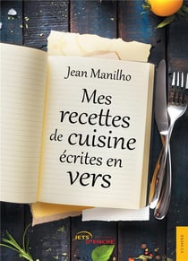 Mes recettes de cuisine ecrites en vers