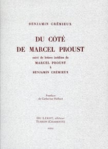 CREMIEUX Benjamin, Du côté de Marcel Proust