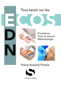 ECOS : Tout savoir sur les ECOS : Procédures, trucs et astuces, méthodologie