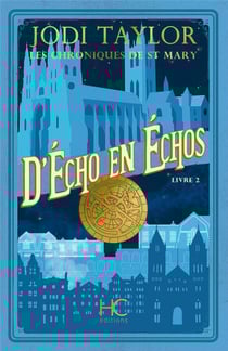 Les chroniques de St Mary Tome 2 : d'écho en échos