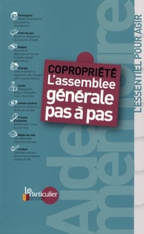 Copropriété : l'assemblée générale pas a pas