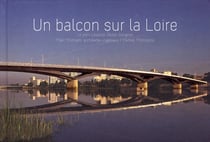 Un balcon sur la loire - le pont léopold-sedar-senghor - marc mimram, architecte-ingénieur