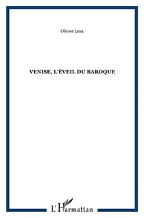 Venise, l'éveil du baroque