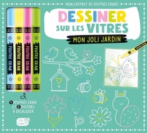 MON COFFRET DE FEUTRES CRAIE - DESSINER SUR LES VITRES MON JOLI JARDIN