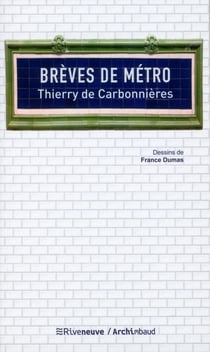 Brèves de métro Tome 1