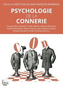 Psychologie de la connerie