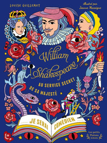 William Shakespeare, au service secret de Sa Majesté : Je serai comédien
