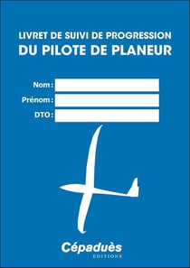 Livret de suivi de progression du pilote de planeur
