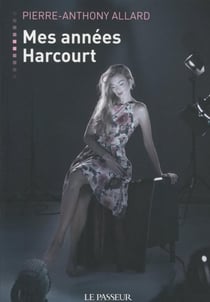 Mes années harcourt