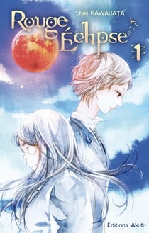 Rouge éclipse Tome 1