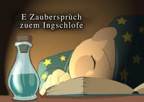 E zaubersprùch zuem ingschlofe
