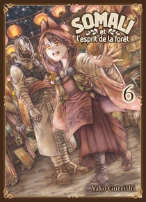 Somali et l'esprit de la forêt Tome 6
