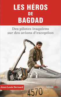 Les héros de Bagdad - des pilotes irakiens sur des avions d'exception