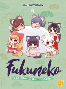 Fukuneko, les chats du bonheur Tome 4