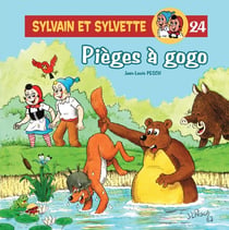 Sylvain et Sylvette Tome 24 : pièges à gogo