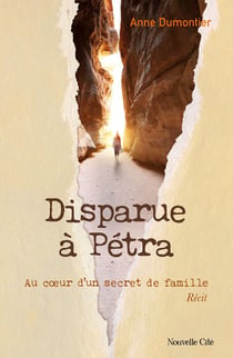 Connaissance des Pères de l'Eglise : Disparue à Pétra : Au coeur d'un secret de famille