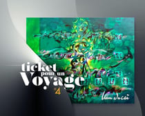 Ticket pour un voyage Tome 4