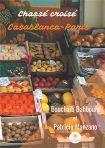 Chassé croisé Casablanca-Paris