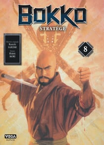 Bokkô : stratège Tome 8