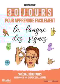30 jours pour apprendre facilement la langue des signes