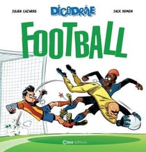 Dicodrôle : football