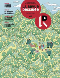 La revue dessinée n.47 : Printemps 2025