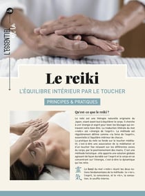 Le reiki : l'équilibre intérieur par le toucher - principes & pratiques