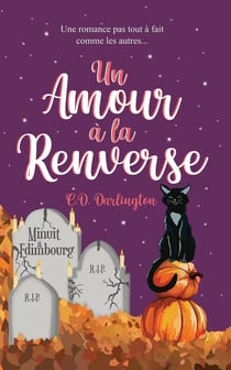 Un amour à la renverse Tome 2 : Minuit à Edimbourg