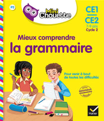 Mieux comprendre la grammaire - CE1/CE2