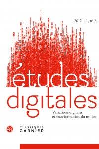 Études digitales n.3 : variations digitales et transformation du milieu