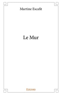 Le Mur