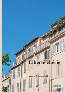 Liberté chérie