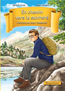 En Chemin Vers La Saintete