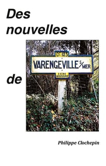 Nouvelles de varengevile