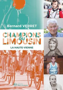Champions du Limousin : la Haute-Vienne