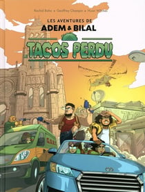 Les aventures de Adem & Bilal Tome 1 : Le tacos perdu