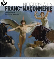 Initiation à la franc-maçonnerie