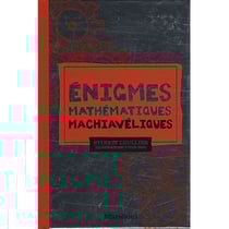 Énigmes mathématiques machiavéliques