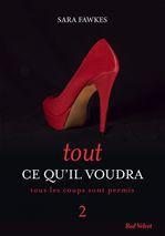 Tout ce qu'il voudra t.2