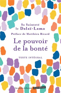 Le pouvoir de la bonté
