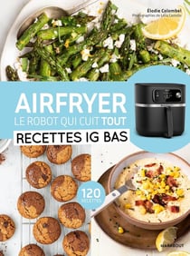 Air fryer : Recettes IG Bas