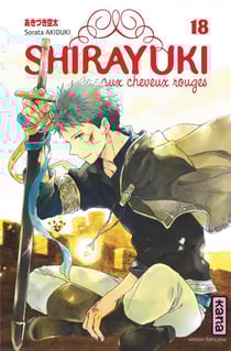 Shirayuki aux cheveux rouges Tome 18