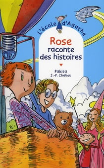 L'école d'agathe - rose raconte des histoires