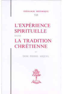 L'experience spirituelle dans la tradition chretienne
