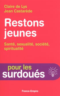 RESTONS JEUNES : SANTE, SEXUALITE, SOCIETE, SPIRITUALITE