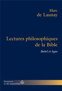 Lectures philosophiques de la Bible - Babel et logos