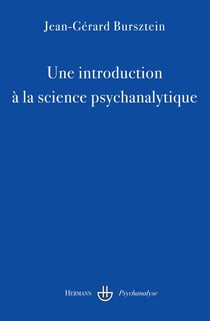 Une introduction à la science psychanalytique