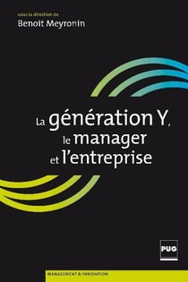 La generation Y, le manager et l'entreprise