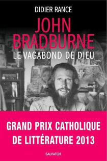 John Bradburne, étrange vagabond de Dieu
